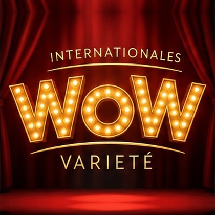 Internationales WOW Varieté